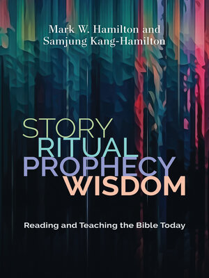 cover image of Story, Ritual, Prophecy, Wisdom